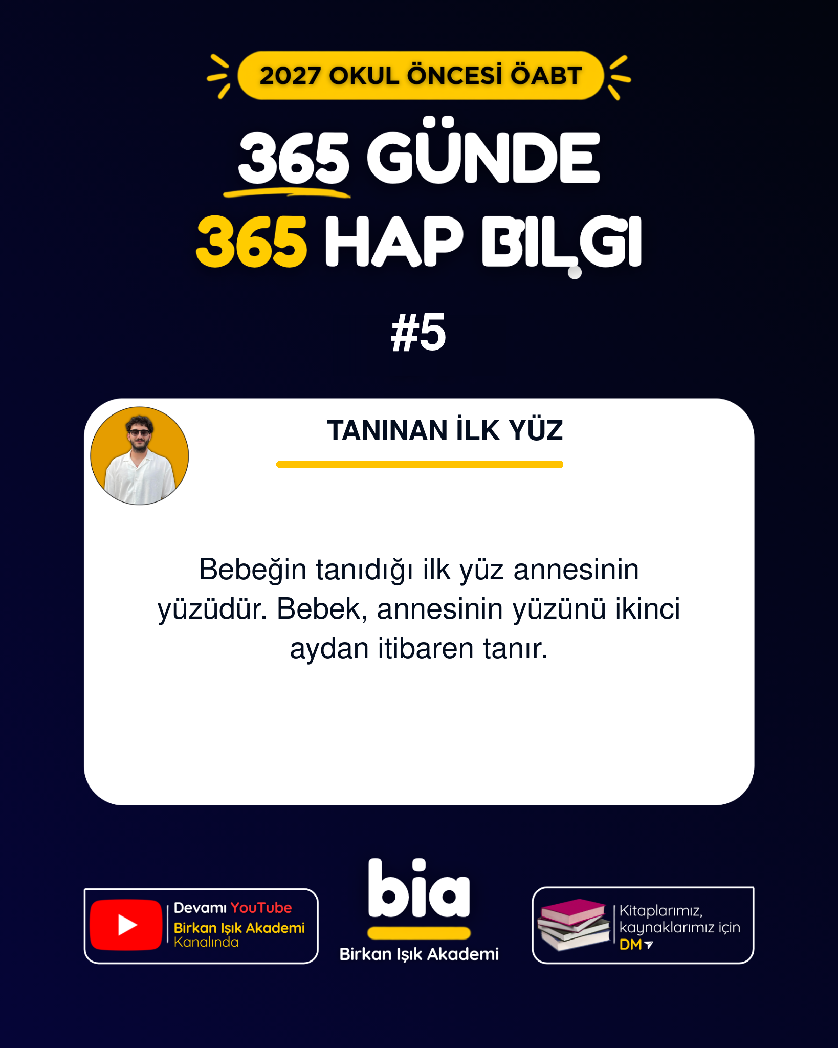 Tanınan ilk yüz — 2027 Okul Öncesi ÖABT hap bilgi 5, Birkan Işık Akademi