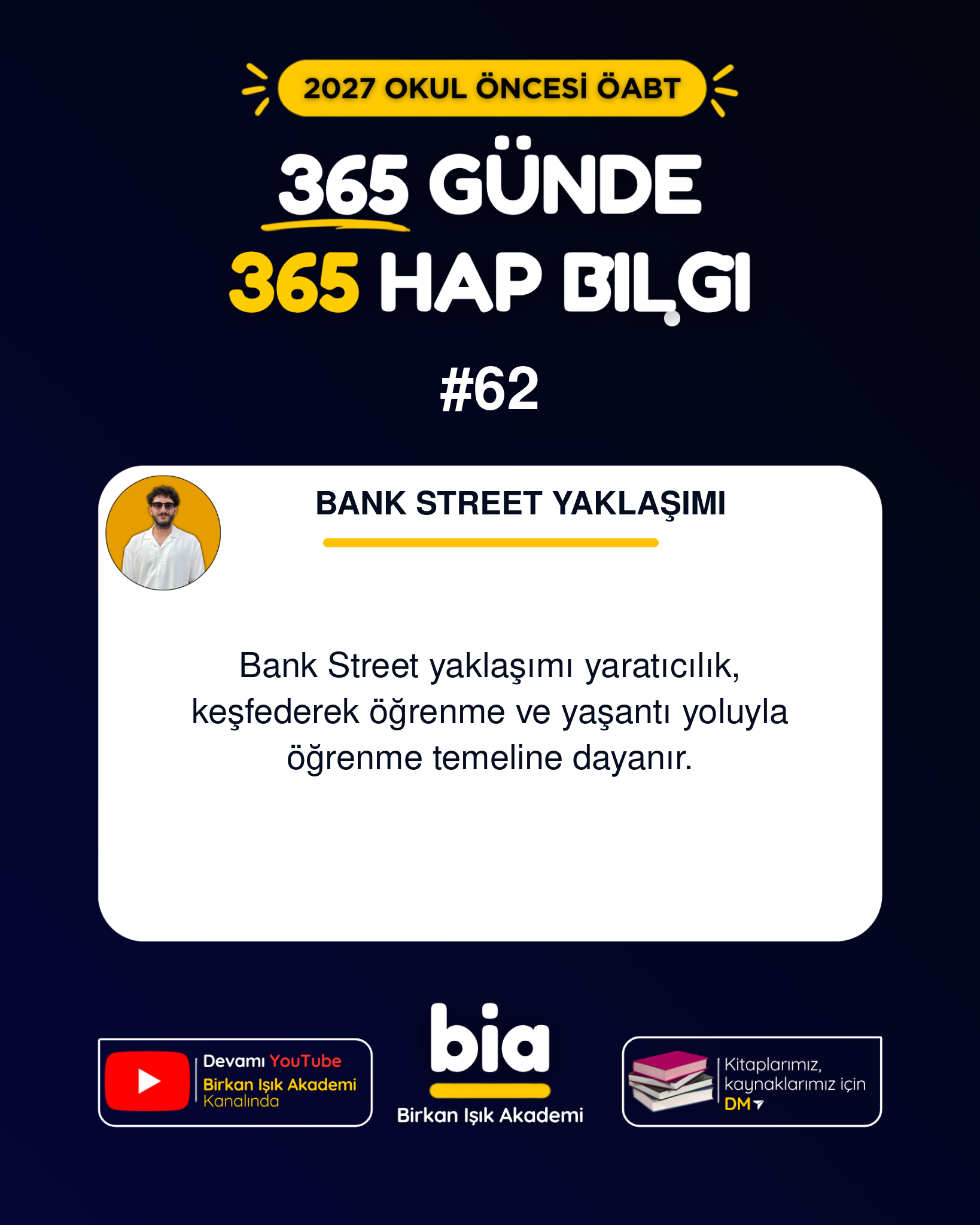 2027 Okul Öncesi ÖABT 365 Günde 365 Hap Bilgi 62. Gün - Birkan Işık Akademi