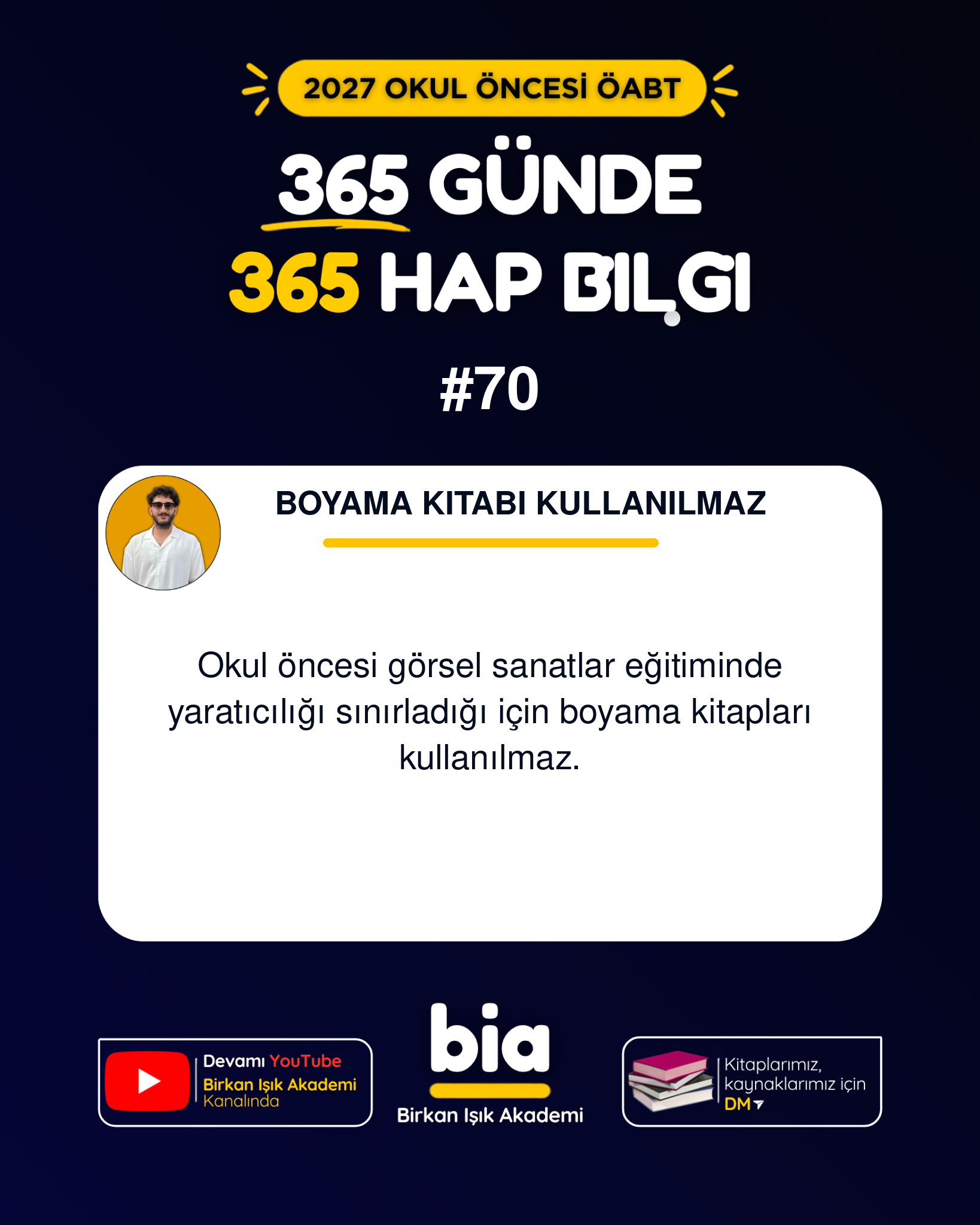 2027 Okul Öncesi ÖABT 365 Günde 365 Hap Bilgi 70. Gün - Birkan Işık Akademi