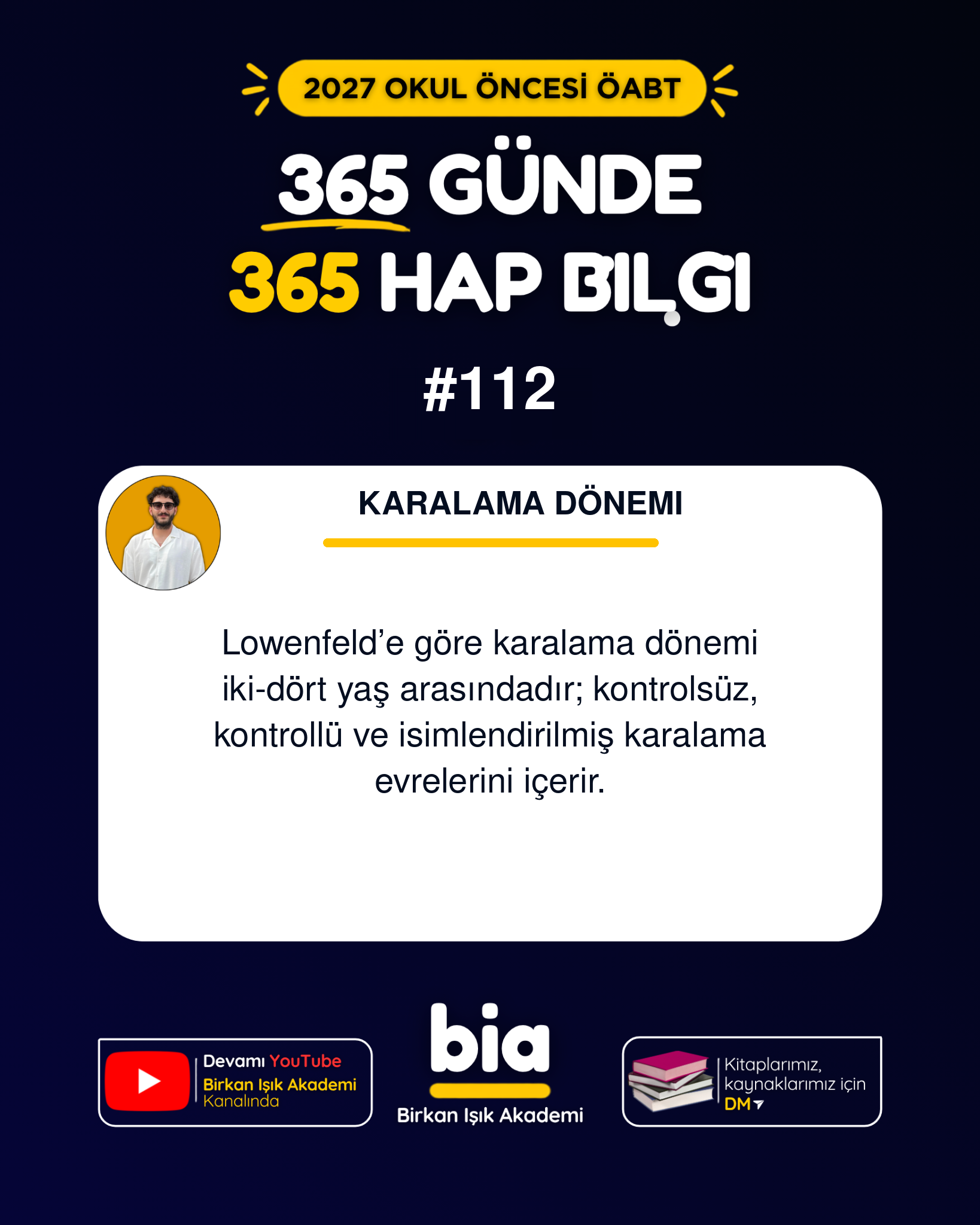 2027 Okul Öncesi ÖABT 365 Günde 365 Hap Bilgi 112. Gün - Birkan Işık Akademi